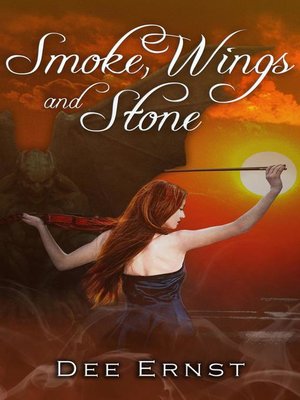 cover image of Smoke, Wings and Stone